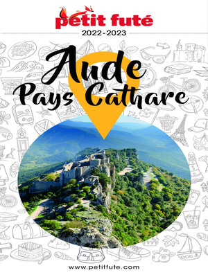 cover image of AUDE--PAYS CATHARE 2022 Petit Futé